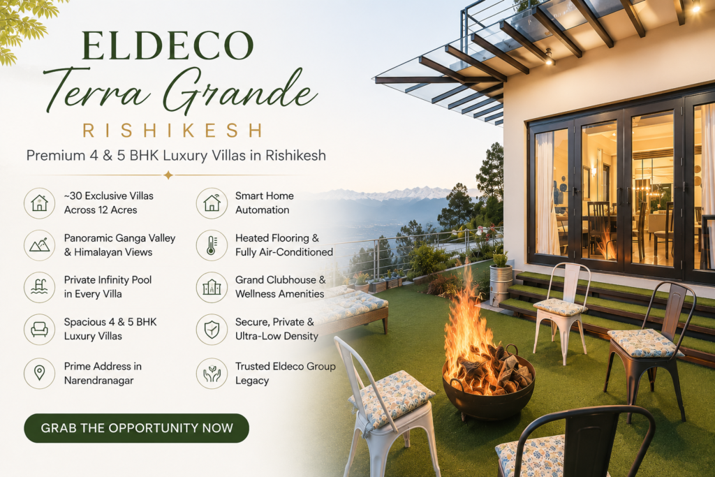 Eldeco Terra Grande Rishikesh