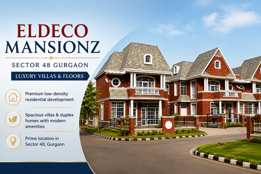 Eldeco Mansionz in Sector 48 Gurgaon